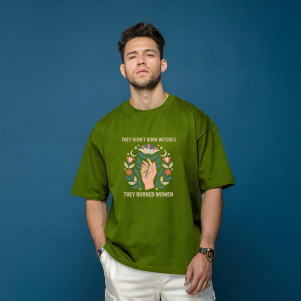 Feminist Graphic T-Shirt  'They Didn't Burn Witches, They Burned Women' Empowerment Tee - Image 10